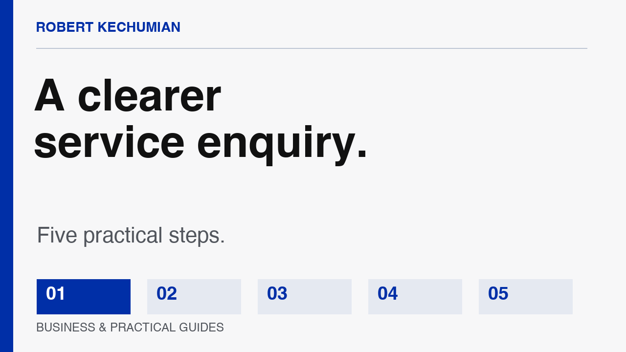 Robert Kechumian | Preparing an Automotive Service Enquiry — video title graphic